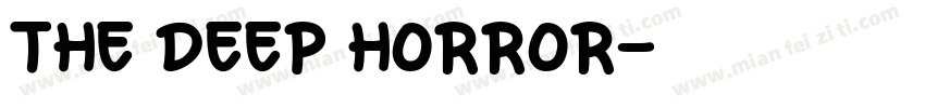 the deep horror字体转换